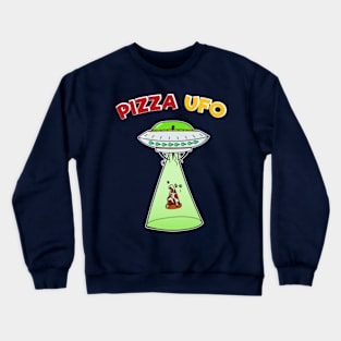 Funny Pizza UfO Geek Birthday Gift for Hippie Brother, Dad, pizza, cheese, food lover Crewneck Sweatshirt